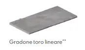 GRADONE TORO LINEARE GREY